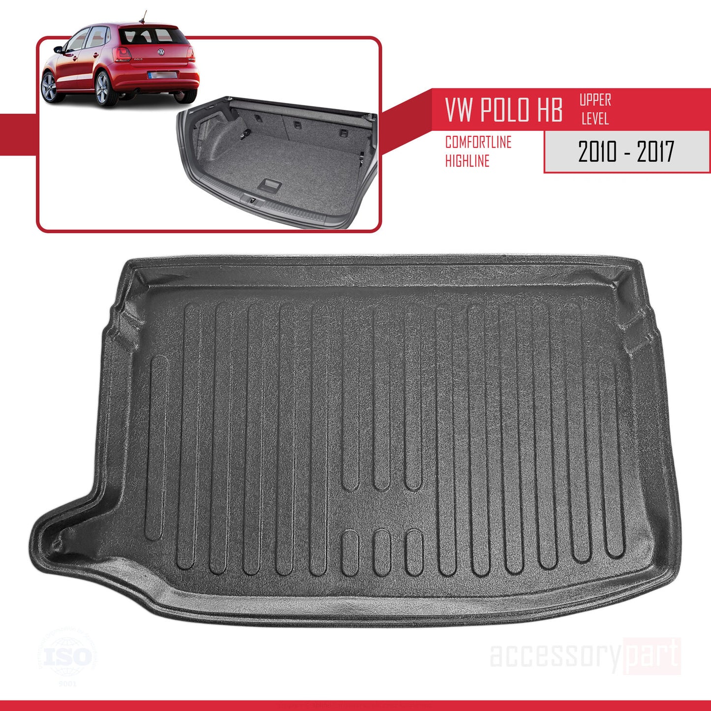 Compatible with Volkswagen Polo 5 (Cline-Hline) 2010-2017 Flexible Trunk Mats Upper Position Cargo Liner Black